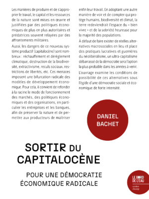 Sortir du capitalocène. Pour une démocratie économique radicale