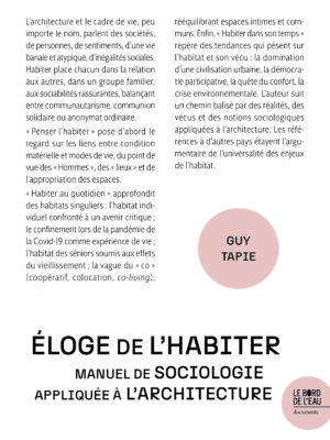 Éloge de l'habiter. Manuel de sociologie appliquée à l'architecture