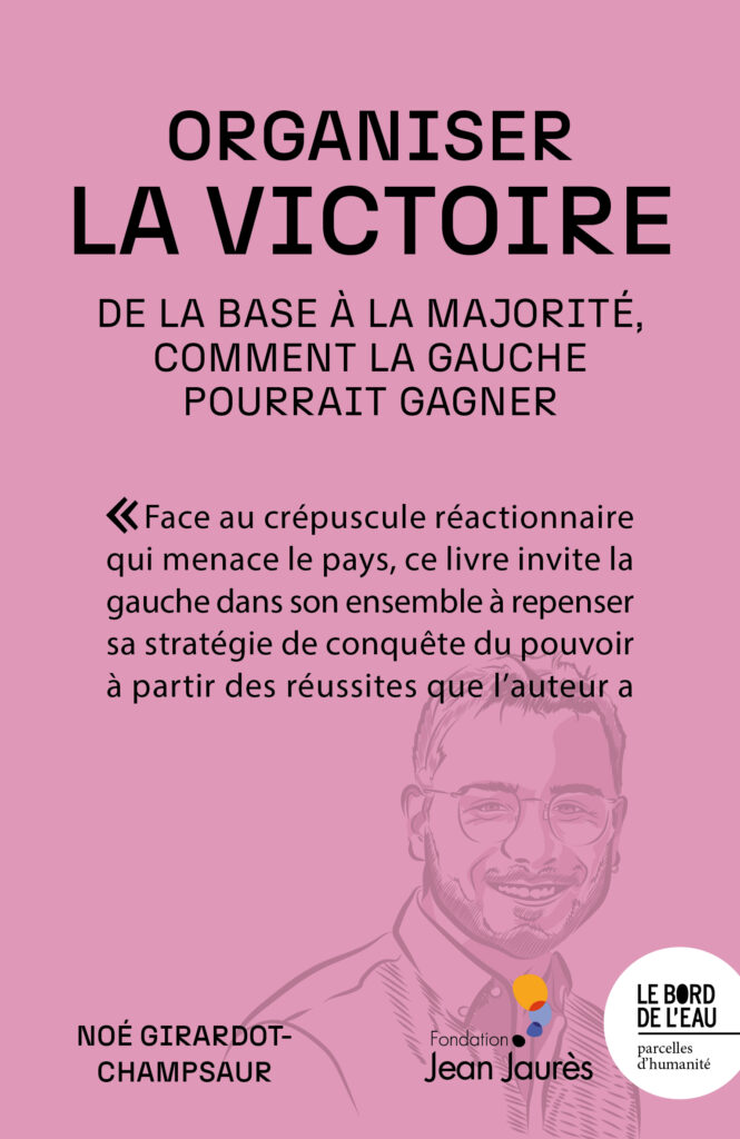 Organiser la victoire