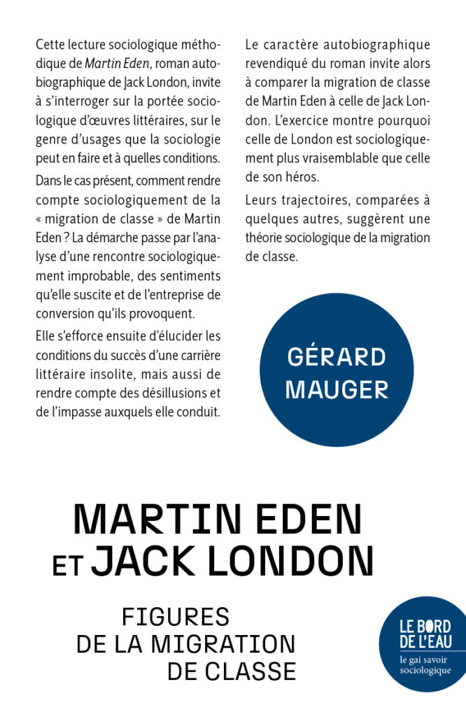 Martin Eden et Jack London. Figures de la migration de classe