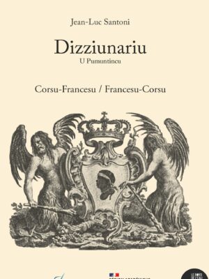 Dizziunariu. U Pumuntincu. Corsu-Francesu / Francesu-Corsu