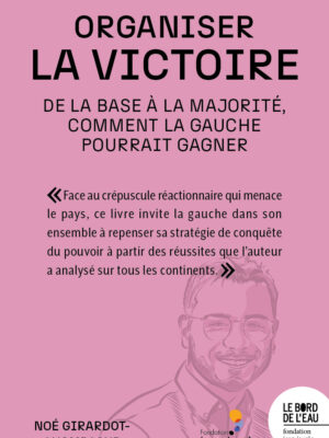 Organiser la victoire
