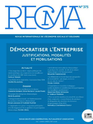 Recma n° 375 – Démocratiser l'entreprise : justifications, modalités et mobilisations