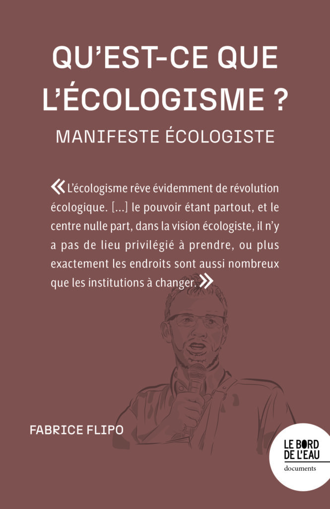 Qu’est-ce que l’écologisme ?