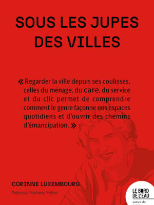 Sous les jupes des villes