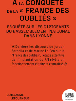 À la conquête de la « France des oubliés ».