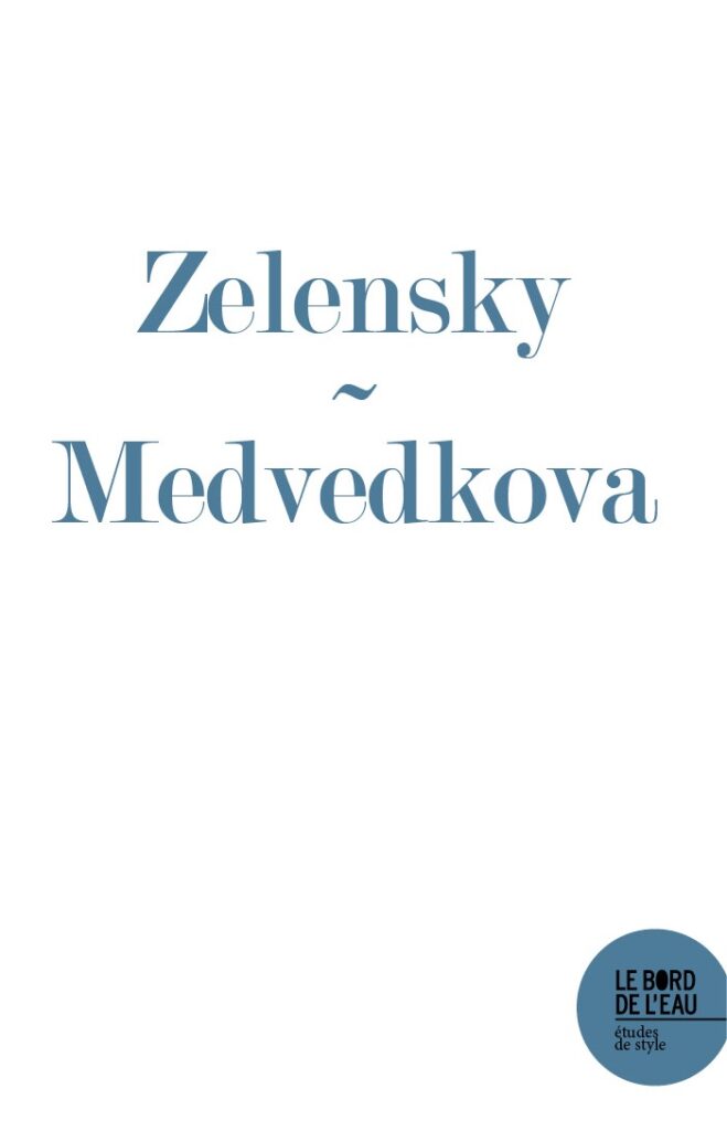 Zelensky : « sans vous » ou le style de l’émancipation