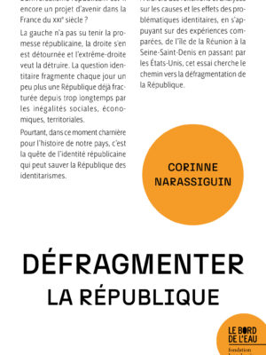 Défragmenter la République